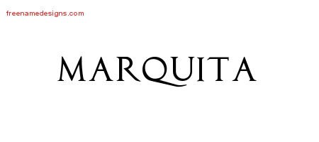 Marquita Regal Victorian Name Tattoo Designs