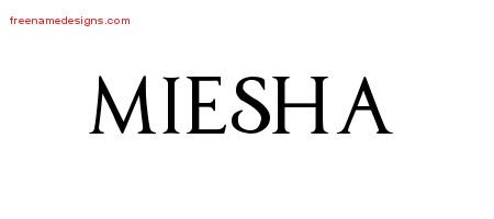Miesha Regal Victorian Name Tattoo Designs