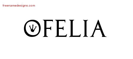 Ofelia Regal Victorian Name Tattoo Designs