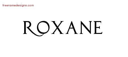 Roxane Regal Victorian Name Tattoo Designs