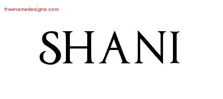 Shani Regal Victorian Name Tattoo Designs