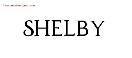 Shelby Regal Victorian Name Tattoo Designs