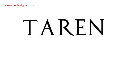 Taren Regal Victorian Name Tattoo Designs