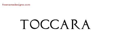 Toccara Regal Victorian Name Tattoo Designs