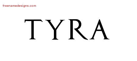 Tyra Regal Victorian Name Tattoo Designs