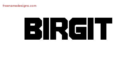 Birgit Titling Name Tattoo Designs
