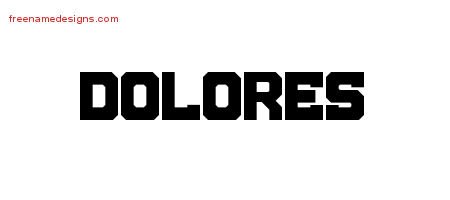 Dolores Titling Name Tattoo Designs