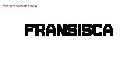 Fransisca Titling Name Tattoo Designs
