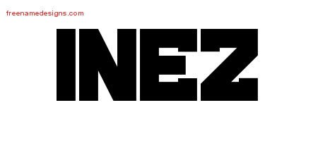 Inez Titling Name Tattoo Designs