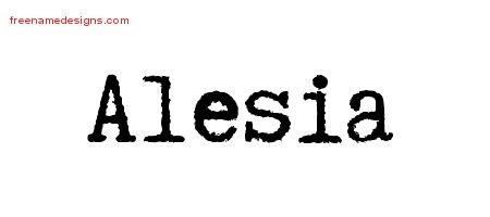Alesia Typewriter Name Tattoo Designs