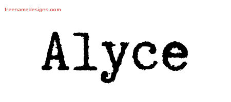 Alyce Typewriter Name Tattoo Designs