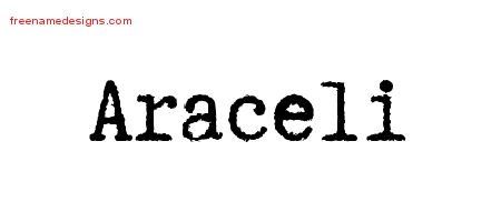 Araceli Typewriter Name Tattoo Designs