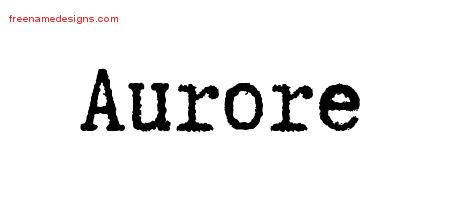 Aurore Typewriter Name Tattoo Designs