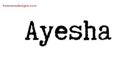 Ayesha Typewriter Name Tattoo Designs