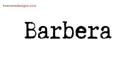 Barbera Typewriter Name Tattoo Designs