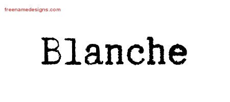Blanche Typewriter Name Tattoo Designs