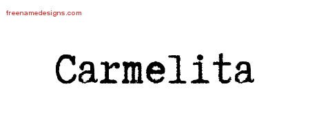 Carmelita Typewriter Name Tattoo Designs