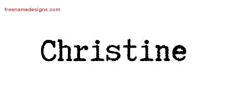 Christine Typewriter Name Tattoo Designs
