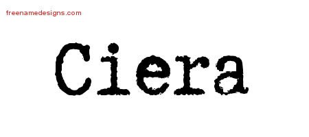 Ciera Typewriter Name Tattoo Designs