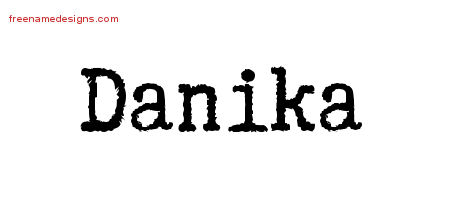 Danika Typewriter Name Tattoo Designs