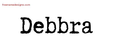 Debbra Typewriter Name Tattoo Designs