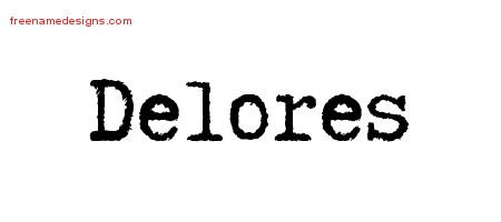 Delores Typewriter Name Tattoo Designs