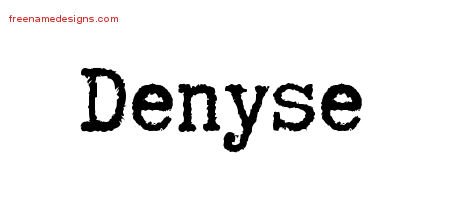 Denyse Typewriter Name Tattoo Designs