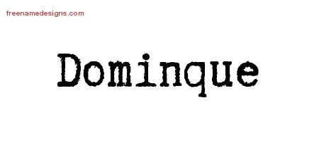 Dominque Typewriter Name Tattoo Designs