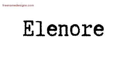 Elenore Typewriter Name Tattoo Designs