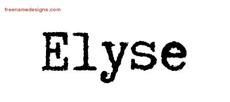 Elyse Typewriter Name Tattoo Designs