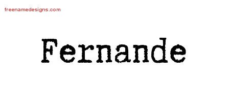 Fernande Typewriter Name Tattoo Designs