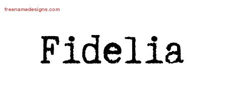 Fidelia Typewriter Name Tattoo Designs
