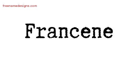 Francene Typewriter Name Tattoo Designs