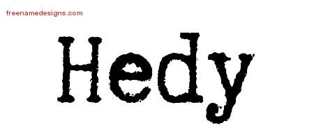 Hedy Typewriter Name Tattoo Designs