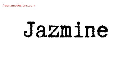 Jazmine Typewriter Name Tattoo Designs