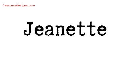 Jeanette Typewriter Name Tattoo Designs