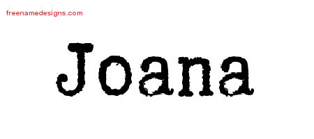 Joana Typewriter Name Tattoo Designs
