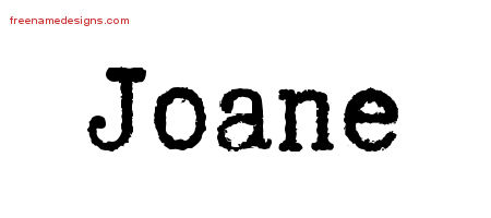 Joane Typewriter Name Tattoo Designs