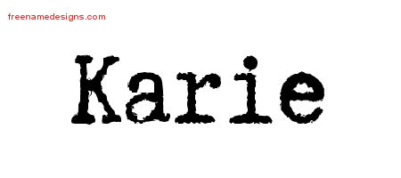 Karie Typewriter Name Tattoo Designs