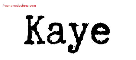 Kaye Typewriter Name Tattoo Designs