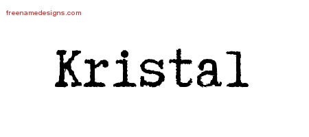 Kristal Typewriter Name Tattoo Designs