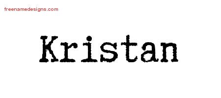 Kristan Typewriter Name Tattoo Designs