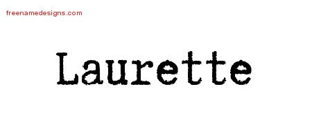 Laurette Typewriter Name Tattoo Designs