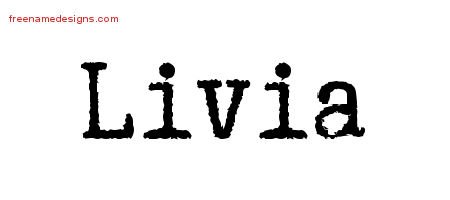 Livia Typewriter Name Tattoo Designs