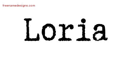 Loria Typewriter Name Tattoo Designs