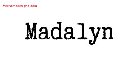 Madalyn Typewriter Name Tattoo Designs