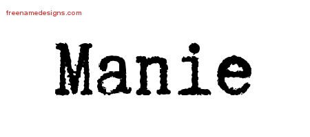 Manie Typewriter Name Tattoo Designs