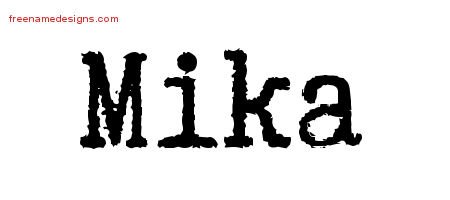 Mika Typewriter Name Tattoo Designs