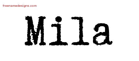 Mila Typewriter Name Tattoo Designs