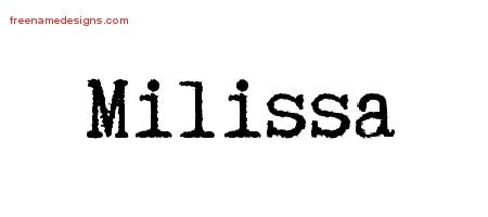 Milissa Typewriter Name Tattoo Designs